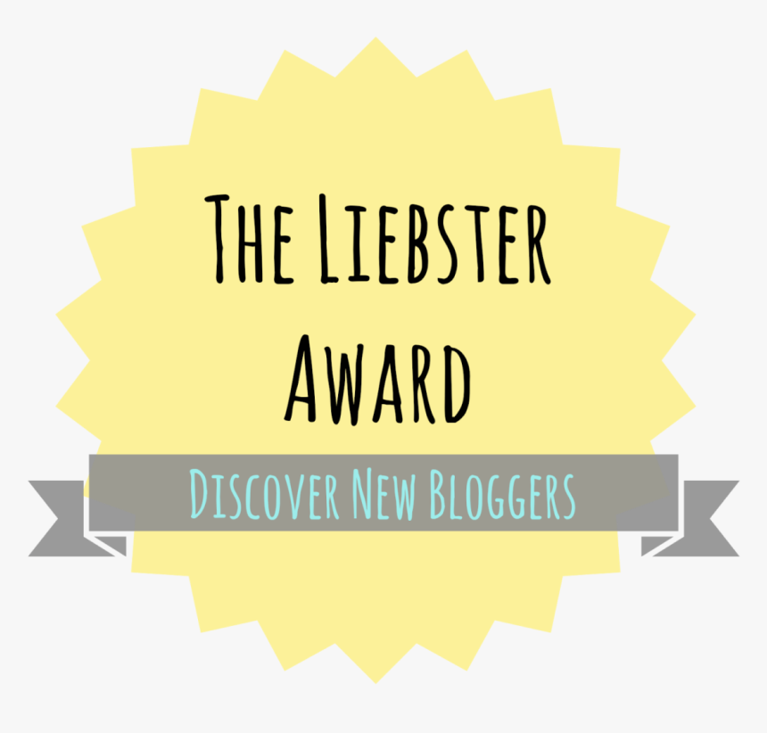 I’ve Been Nominated For The 2017 Liebster Award - Honeymoon Period At Work, HD Png Download, Free Download