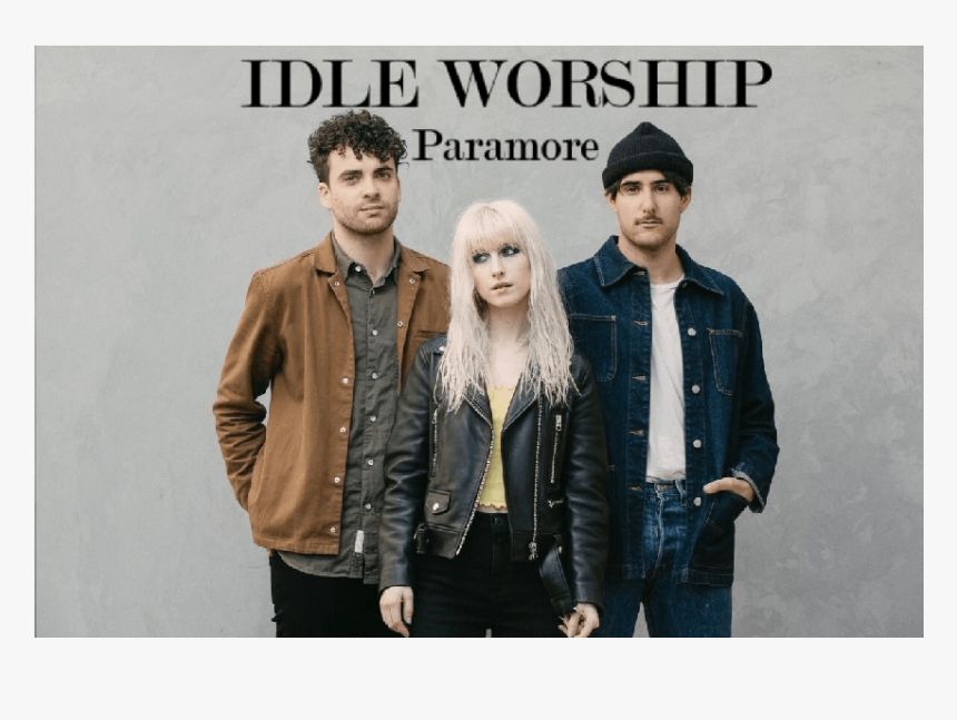 Idle Worship Paramore