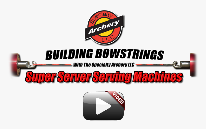 Building Bowstring With The Super Server Serving Machines - Archery Patches, HD Png Download, Free Download