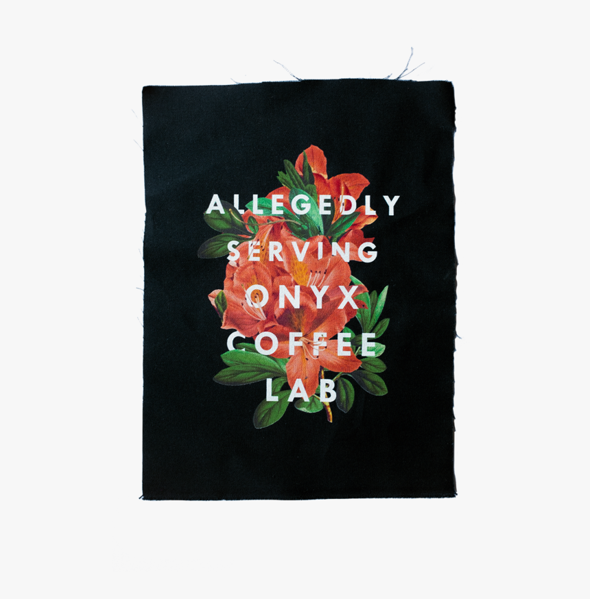 Allegedly Serving Onyx Coffee Lab, HD Png Download, Free Download