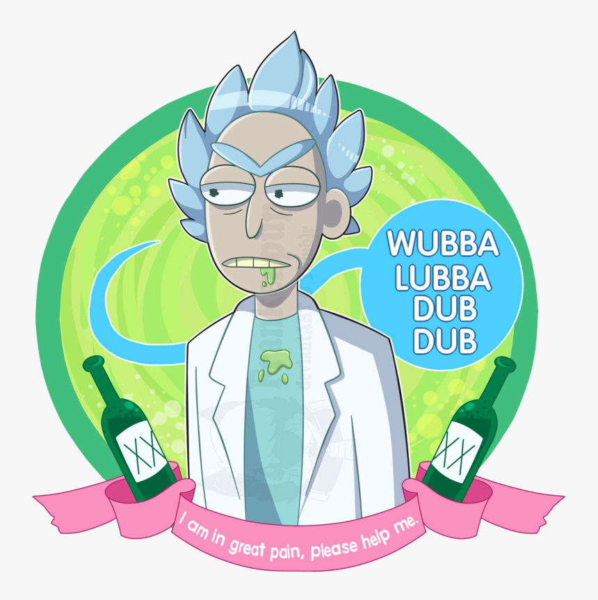 Rick And Morty Wubba Lubba Dub Dub Png - Wubba Lubba Dub Dub I Am In Great Pain Help Me, Transparent Png, Free Download