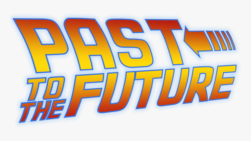 Back To The Future, HD Png Download, Free Download