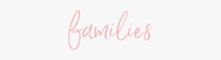 Families - Calligraphy, HD Png Download, Free Download