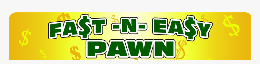 Fast And Easy Pawn - Cash, HD Png Download, Free Download