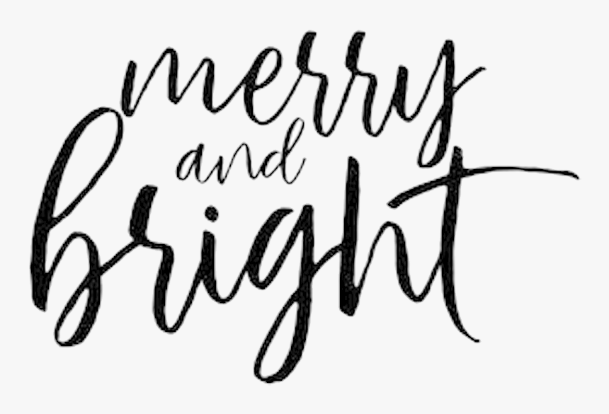 Merry And Bright - Calligraphy, HD Png Download, Free Download