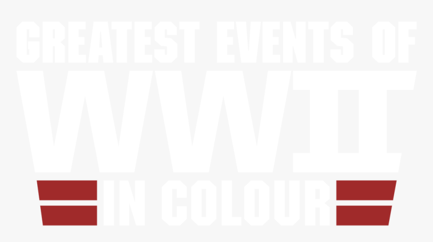 Greatest Events Of Wwii In Colour, HD Png Download, Free Download
