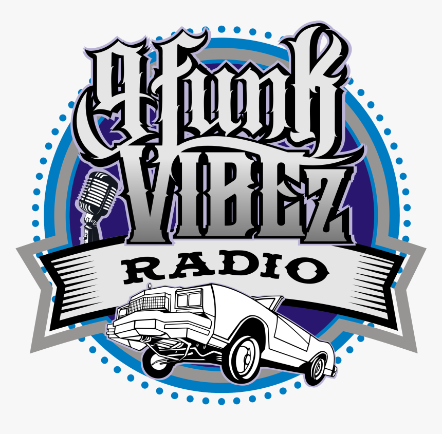 G Funk Vibez Radio, HD Png Download, Free Download