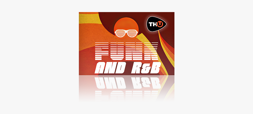 Thu Edition Funk And Randb - Graphic Design, HD Png Download, Free Download
