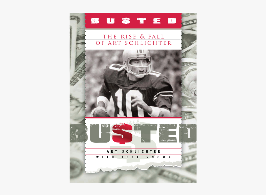 Busted - Art Schlichter Sports Illustrated, HD Png Download, Free Download