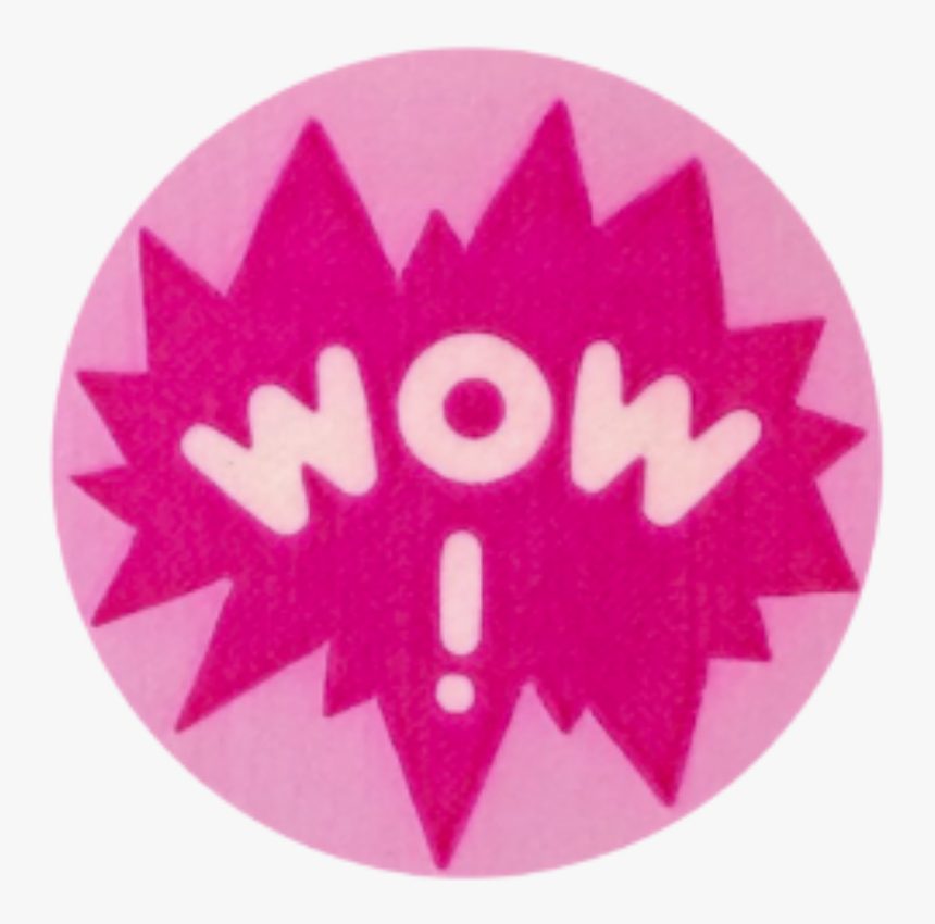 #wow #wow #sticker #messy #pink #png #cute - Circle, Transparent Png, Free Download