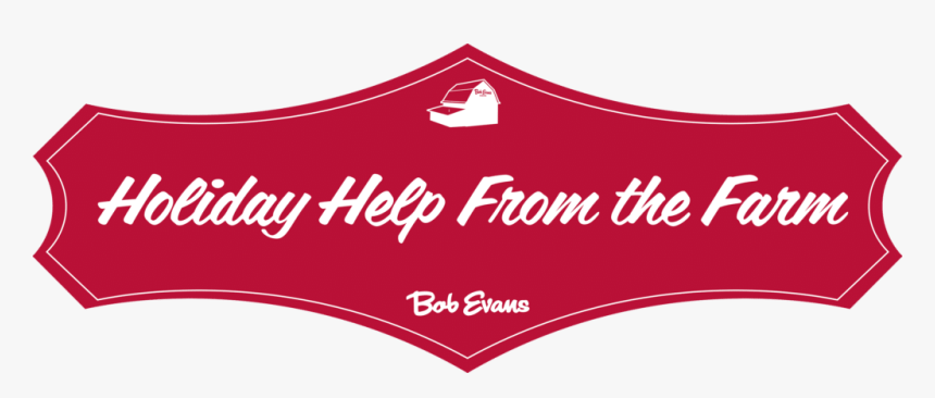 Holidayhelpline2 - Bob Evans Restaurants, HD Png Download, Free Download