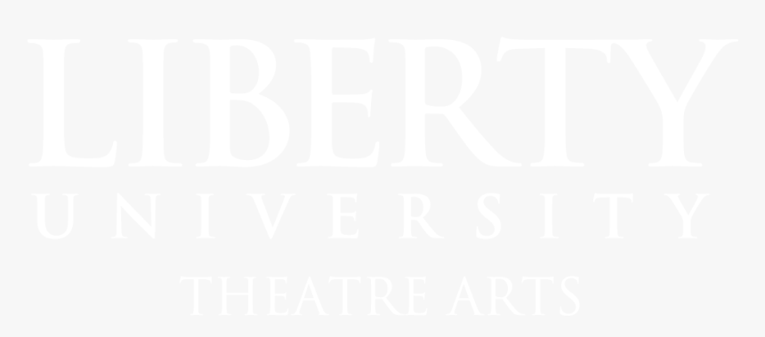 Theatrearts Stackedcenter White - Liberty University, HD Png Download, Free Download