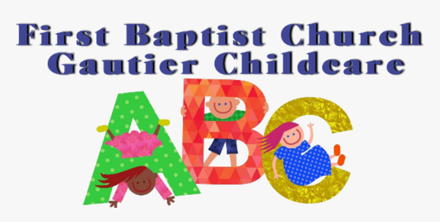 Fbcgchildcarelogo - Kindergarten Abcs Clipart, HD Png Download, Free Download