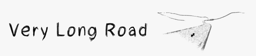 Very Long Road - Calligraphy, HD Png Download, Free Download