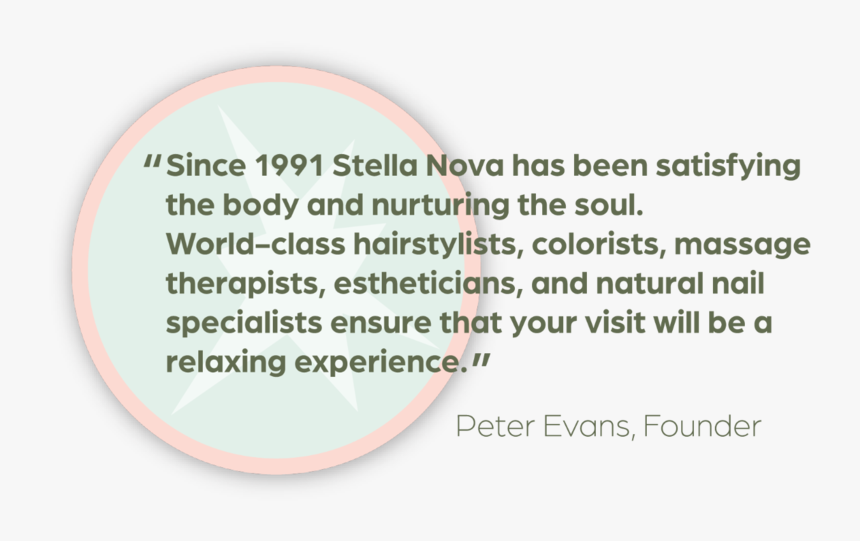 Stella Nova Salon Charleston South Carolina Quote Home - Circle, HD Png Download, Free Download