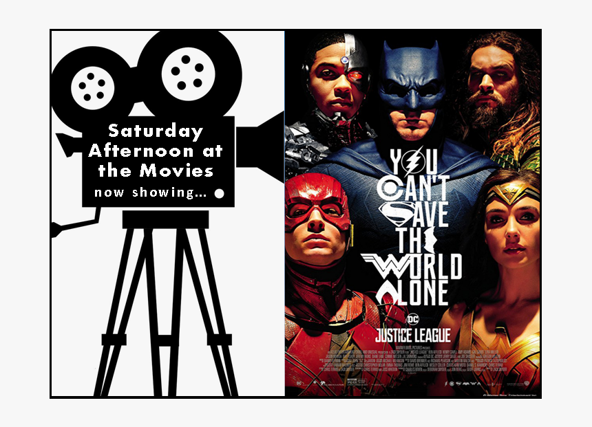 Saturday Afternoon At The Movies Logo Featuring Justice - Original Justice League Poster, HD Png Download, Free Download