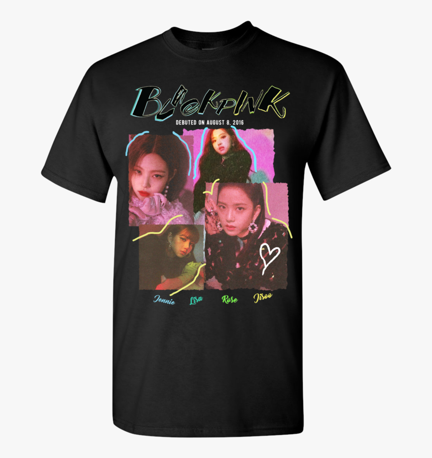 Blackpink Square Up Shirt Type - Have A Beautiful Daughter I Also Have A Shotgun And, HD Png Download, Free Download