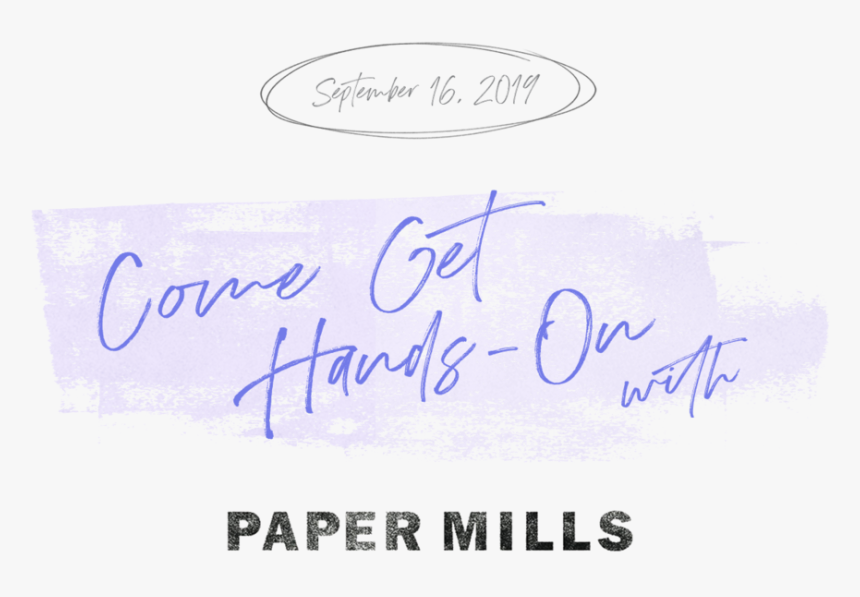 Paper Mills Title 01 - Calligraphy, HD Png Download, Free Download