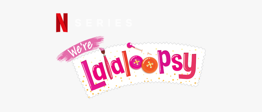 We"re Lalaloopsy - Illustration, HD Png Download, Free Download