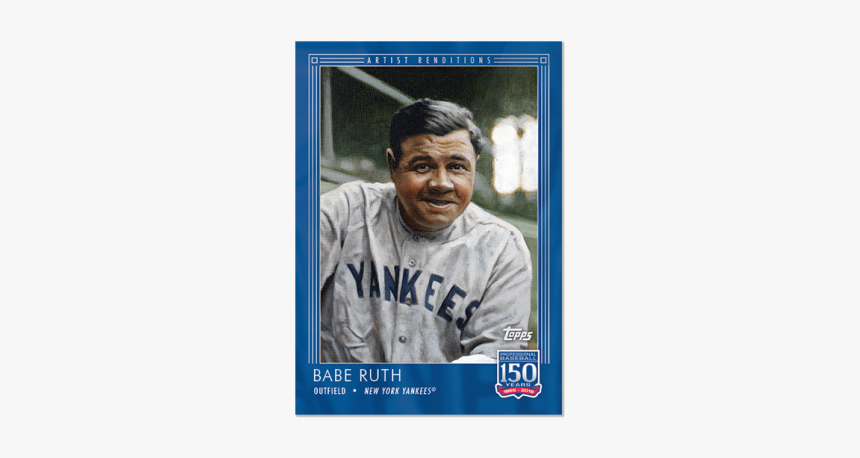 Topps 150 Years Of Baseball - Babe Ruth, HD Png Download, Free Download