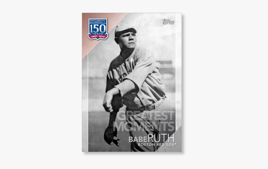 Babe Ruth 2019 Topps Baseball Update Series 150 Years - Babe Ruth Lifetime World Series Pitching, HD Png Download, Free Download