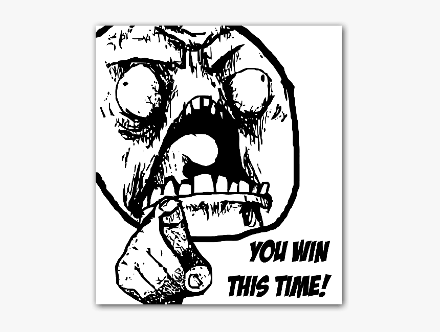 Rage Face You Win This Time Sticker - You Win This Time Png, Transparent Png, Free Download