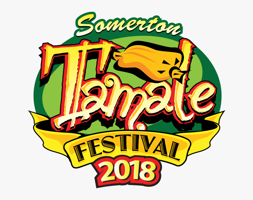 Somerton Tamale Festival 2019, HD Png Download, Free Download