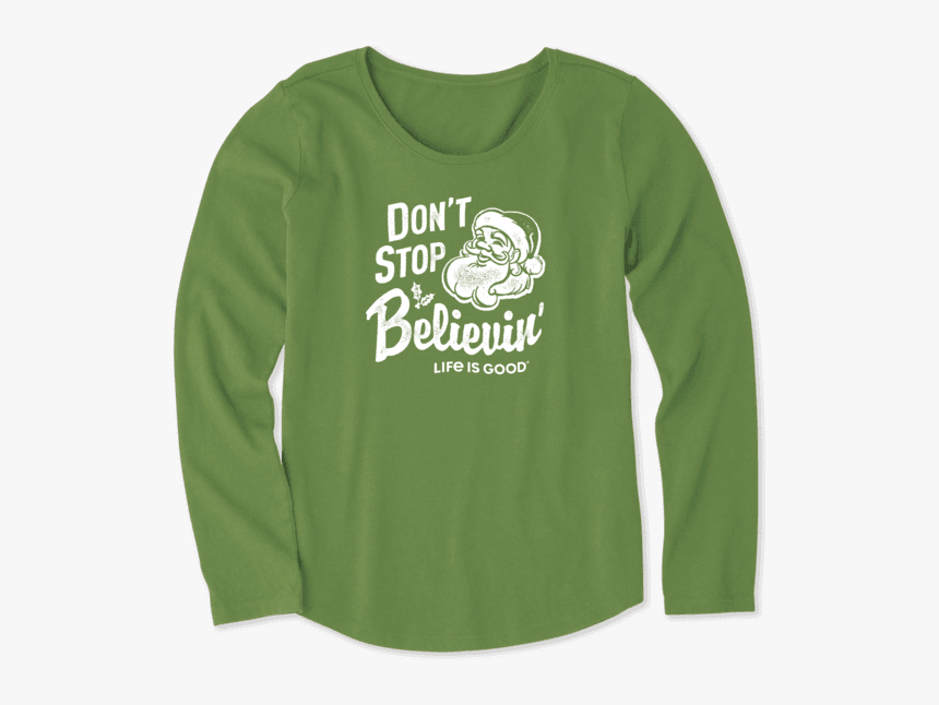 Girls Santa Don"t Stop Believin - Long-sleeved T-shirt, HD Png Download, Free Download