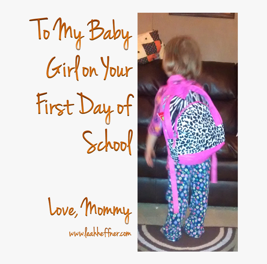 09022014 - My Baby First Day Of School Status, HD Png Download, Free Download