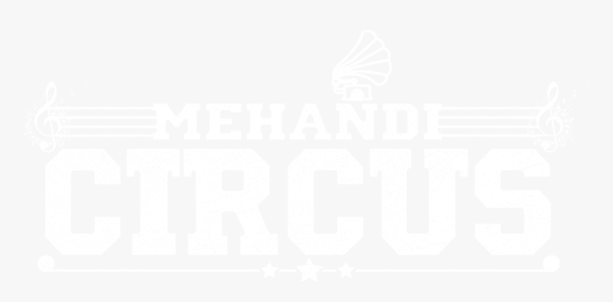 Mehandi Circus - Graphic Design, HD Png Download, Free Download