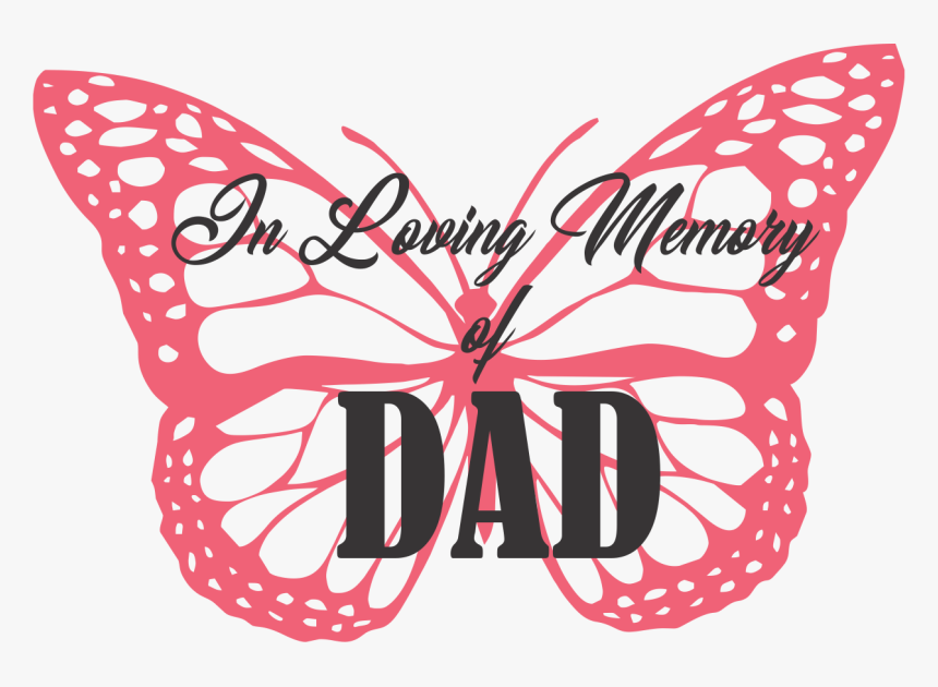 In Loving Memory Of Dad - Butterfly Picture For Colour, HD Png Download, Free Download