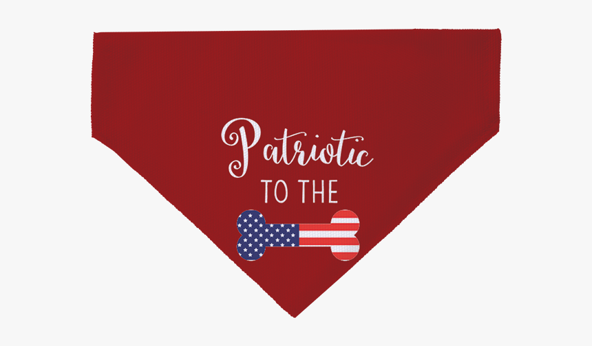 Patriotic To The Bone Pet Scarf"
title="patriotic To - Paper Product, HD Png Download, Free Download