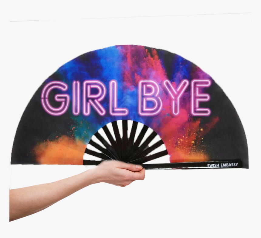 Girl Bye Fans Swish Embassy - Graphic Design, HD Png Download, Free Download