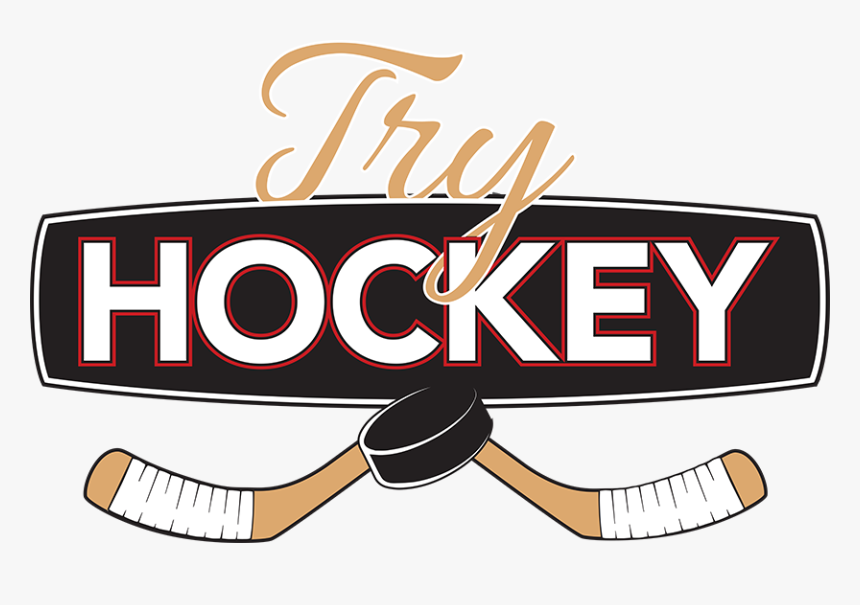 Hockey Clipart Hockey Canada - Try Hockey, HD Png Download, Free Download