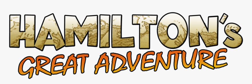 Hamilton Logo - Hamilton's Great Adventure, HD Png Download, Free Download