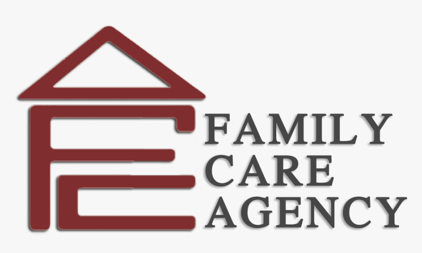 Family Care Agency - Sign, HD Png Download, Free Download