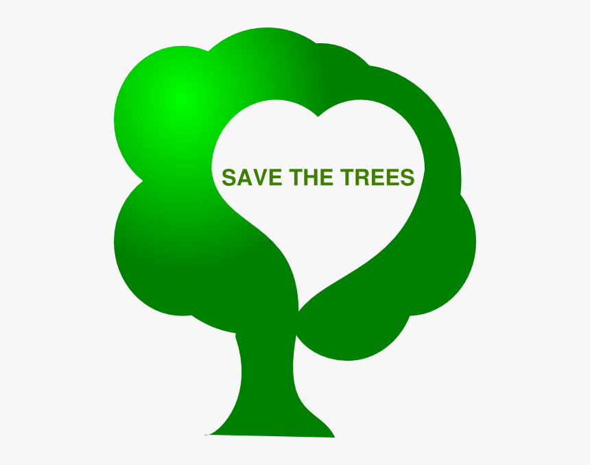 Save The Tress Svg Clip Arts - Heart Image Environment, HD Png Download, Free Download