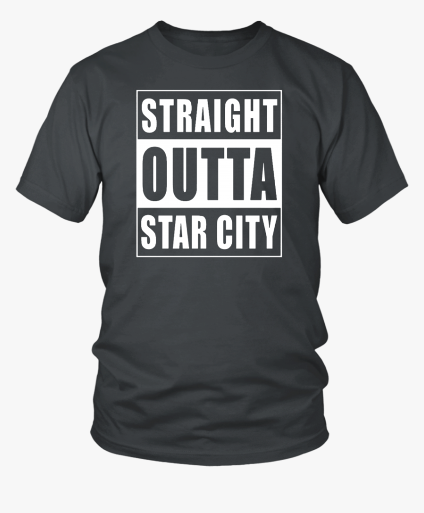 Straight Outta Star City Shirt - Trademark T Shirt Design, HD Png Download, Free Download