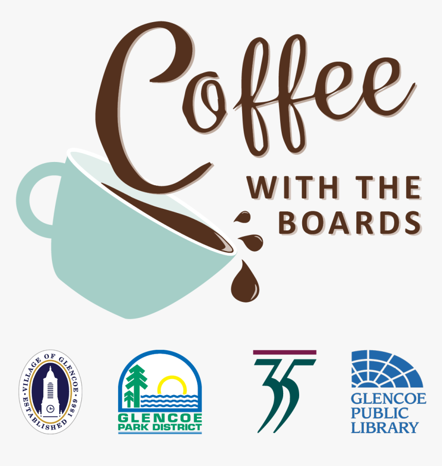 Coffeewiththeboard Weblogo2018 - Glencoe Park District, HD Png Download, Free Download