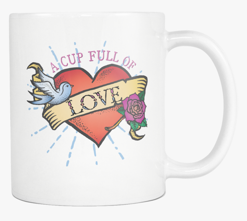 A Cup Full Of Love - Coffee Cup, HD Png Download, Free Download