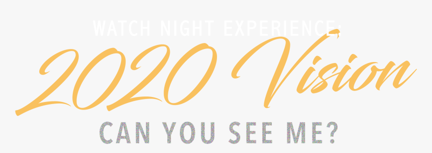 Watch Night 2019 - Calligraphy, HD Png Download, Free Download