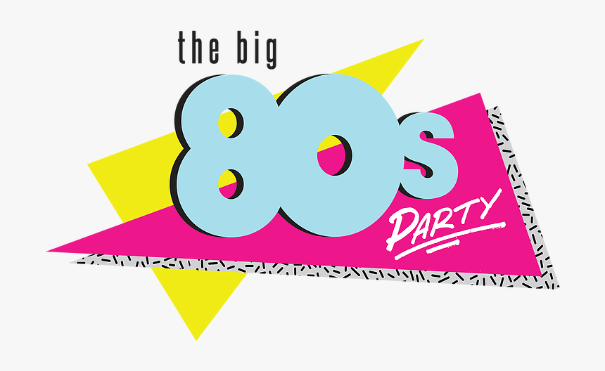 Jump In Your Time Machine And Join Us For “the Big - 80's Party Png, Transparent Png, Free Download