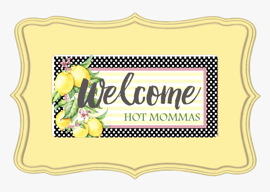 Mothers Day Welcome Sign, HD Png Download, Free Download