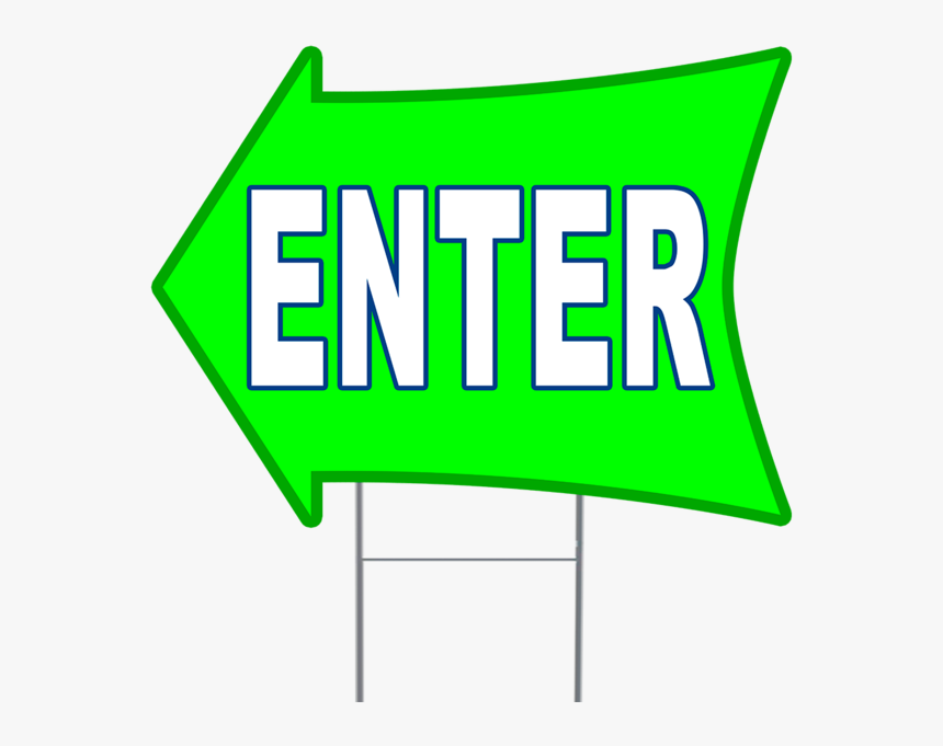 Enter 2 Sided Arrow Yard Sign, HD Png Download, Free Download