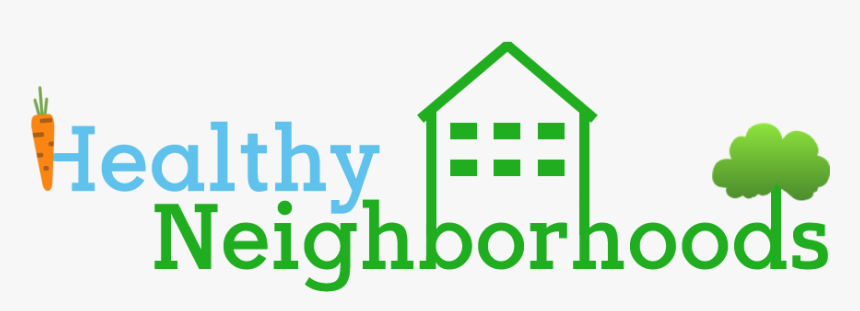 Healthy Neighborhoods - House, HD Png Download, Free Download