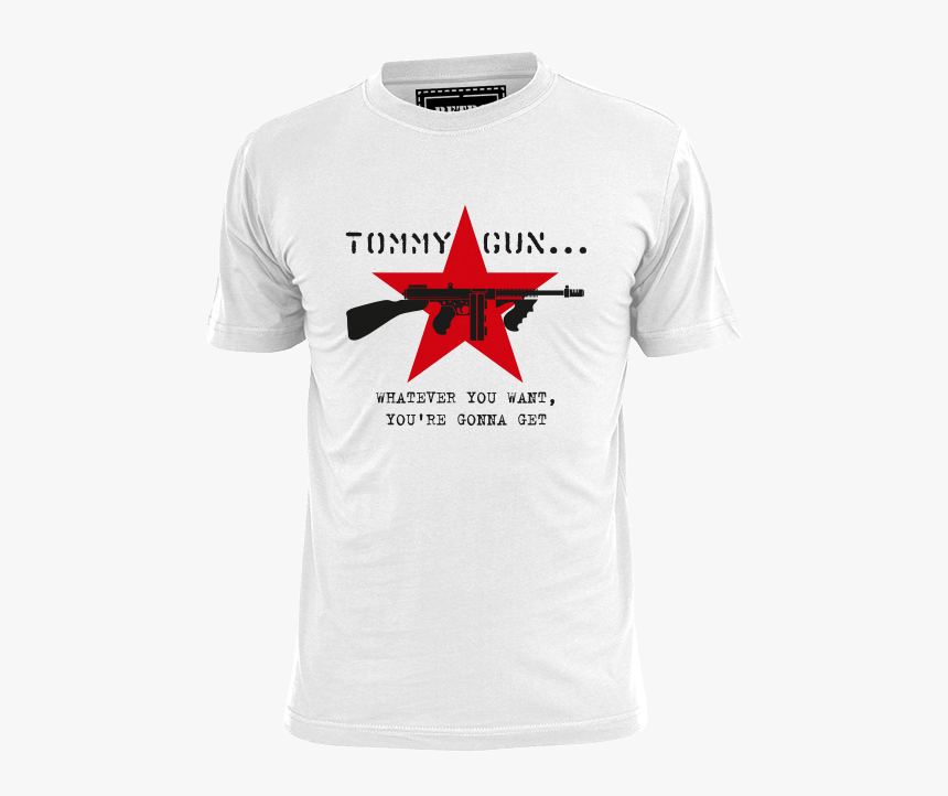 Tommy Gun T Shirt - Anti Trump T Shirt, HD Png Download, Free Download