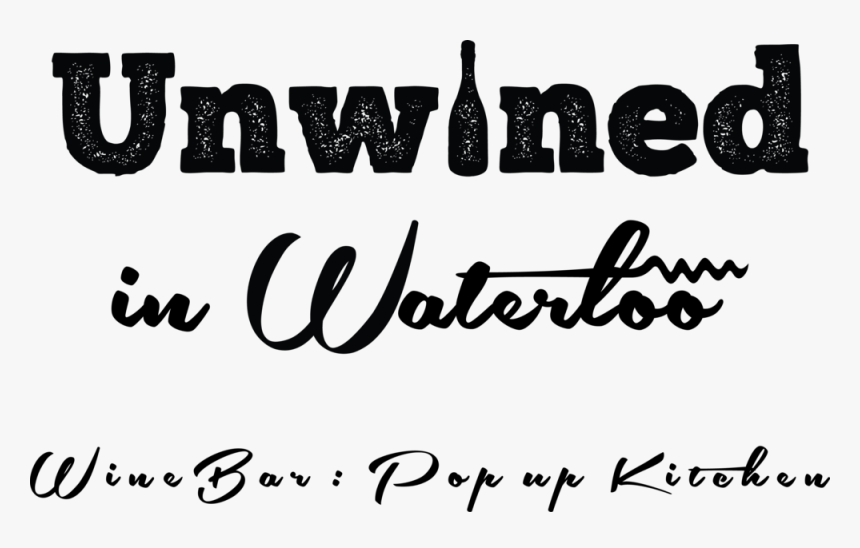 Unwined In Waterloo - Calligraphy, HD Png Download, Free Download
