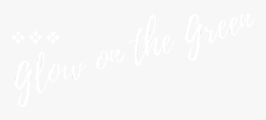 Glow On The Green Tulsa Ok - Handwriting, HD Png Download, Free Download