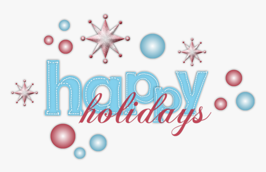 Happy Holidays Studio Closed 7 Dance Clip Art Clipartbarn - Happy Holidays Clipart, HD Png Download, Free Download