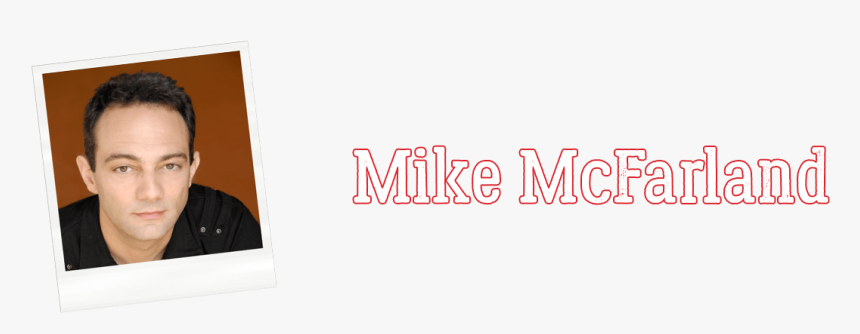 Mike Mcfarland, HD Png Download, Free Download